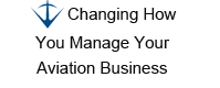 Changing How You Manage Your Aviation Business